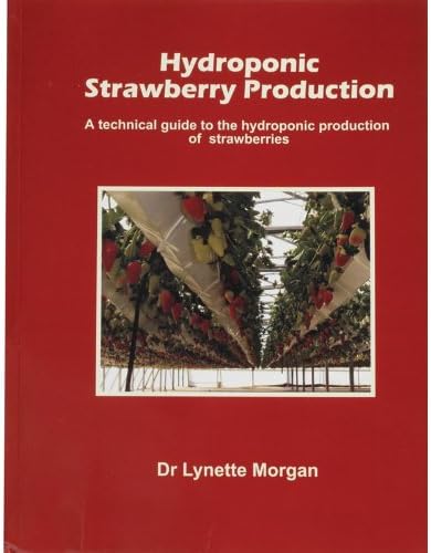 Hydroponic Strawberry Production Guide