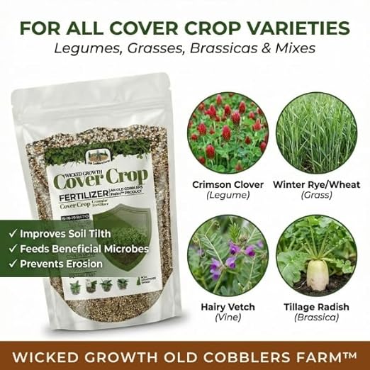 Old Cobblers Farm™ Wicked Growth Cover Crops Fertilizer – Enhances Soil Quality and Supports a Healthy Soil Balance for Thriving Growth Between Plantings (5 lbs | 10 lbs | 15 lbs | 20 lbs) (20 lbs)