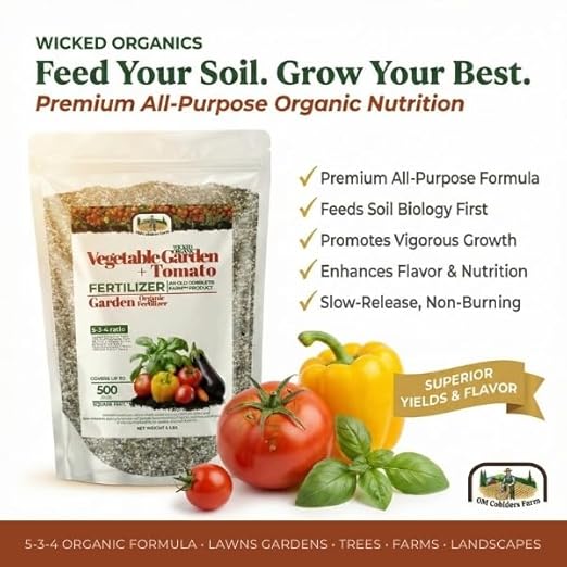 Old Cobblers Farm™ Wicked Organics Organic Garden and Tomato–Balanced Formula for Strong Roots Healthy Growth &amp Flavorful Harvests–for Backyard Vegetable Plots (5 lbs|10 lbs|15 lbs|20 lbs) (5 lbs