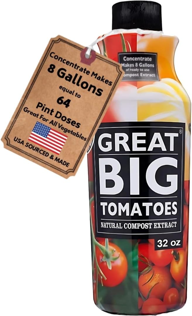 Great Big Tomatoes Soil &amp Fertilizer Booster for Big Vegetable Yields Better Fertilizer &amp Plant Food Efficiency and Garden Performance. Perfect for Beginners. 32 Ounce Concentrate (Makes 8 G