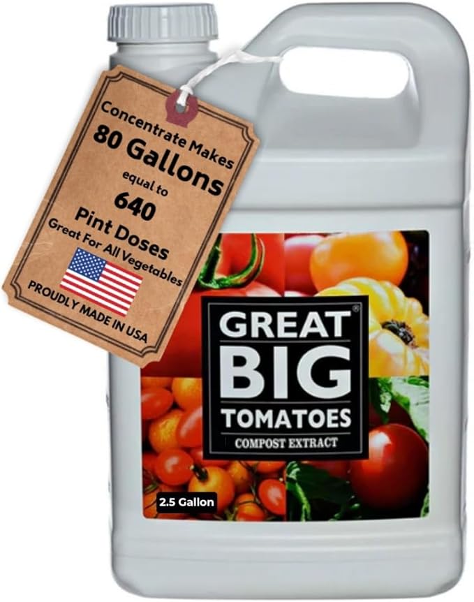 Great Big Tomatoes Soil &amp Fertilizer Booster for Big Vegetable Yields Better Fertilizer &amp Plant Food Efficiency &amp Garden Performance. Perfect for Beginners. 2.5 Gallon Concentrate (Makes