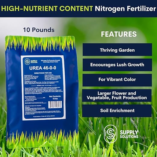 Supply Solutions Urea 46-0-0 Nitrogen Fertilizer to Stimulate Lush Growth and Deep Green Color - Plant Food Plant Fertilizer for Plants Lawn Garden - Bloom Booster for Flowers Fruits (10lbs)