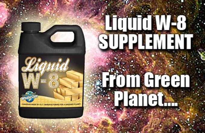 Green Planet Nutrients - LIQUID W-8 (4 Liters) | Complex Blend of Organic Enzyme Activators Vitamins Essential Amino Acids and Unique Carbohydrates - Maximize Your Plants Yield During Flowering!