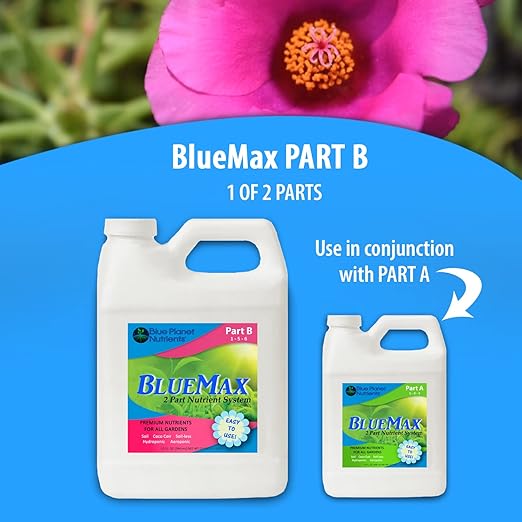 BlueMax Part B Gallon (128 oz) Premium Nutrients for All Gardens! | Grow Flowers Herbs Vegetables Fruit | Soil Hydroponic Aeroponic Coco Coir Soil-Less | Blue Planet Nutrients