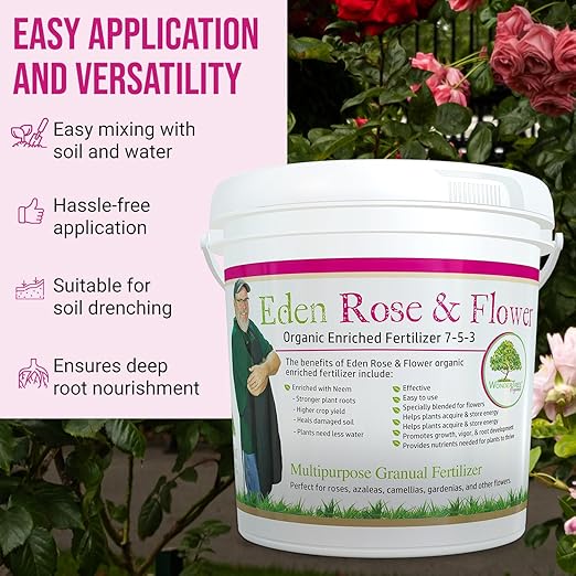 Eden Rose &amp Flower Organic Enriched Fertilizer | Neem Plant Food-7-5-3 Enriched Formula | for Best Flower Growth (5lbs)