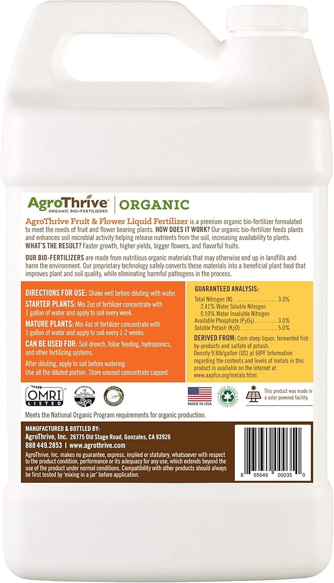 AgroThrive Fruit and Flower Organic Liquid Fertilizer - 3-3-5 NPK (ATFF1128) (1 Gal) for Fruits Flowers Vegetables Greenhouses and Herbs