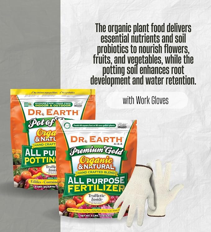 Dr. Earth Organic Fertilizer Flowers/Fruits/Vegetables Bundle with Organic All Purpose Potting Soil + Work Gloves – Gift Set (3 Items)