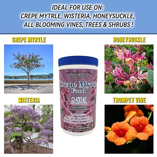 Natures Wisdom Crepe Myrtle Tree 8-55-7 Water Soluble Fertilizer Plant Food Balanced Nutrient Blend for Flowering Trees Shrubs and Vines | 1.5 Lb
