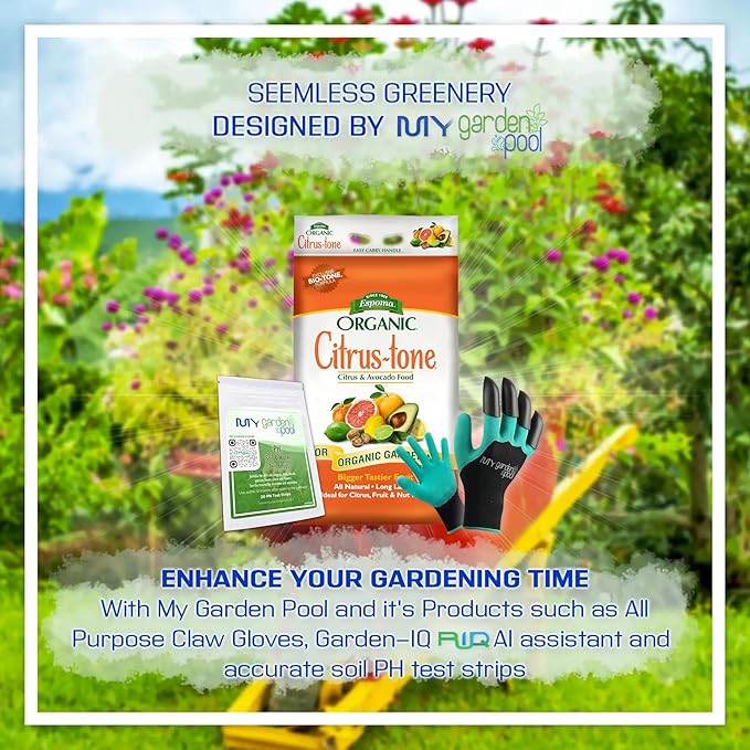 Espoma CT18 Citrus-Tone 5-2-6 18 lb. Bag with My Garden Pool PH Soil Test Strips 20 ct and My Garden Pool Superior Gardening Claw Gloves and Garden-IQ Smart Gardening AI Assistant!
