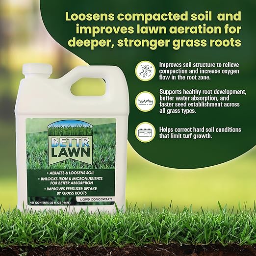 Bettr Lawn Liquid Lawn Aerator – Soil Activator &amp Clay Conditioner with Humic and Fulvic Acids – Grass Root Booster &amp Nutrient Enhancer Improves Lawn Health &amp Penetrates Compacted Soil –