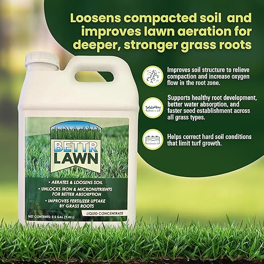 Bettr Lawn Liquid Lawn Aerator – Soil Activator &amp Clay Conditioner with Humic and Fulvic Acids – Grass Root Booster &amp Nutrient Enhancer Improves Lawn Health &amp Penetrates Compacted Soil –