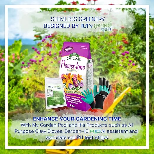 Espoma FT4 Organic Flower-Tone 3-4-5 4 lb. Bag for Flowers Annuals Perennials with My Garden Pool PH Soil Test Strips 20 ct and Gardening Claw Gloves and Garden-IQ Smart Gardening AI Assistant!