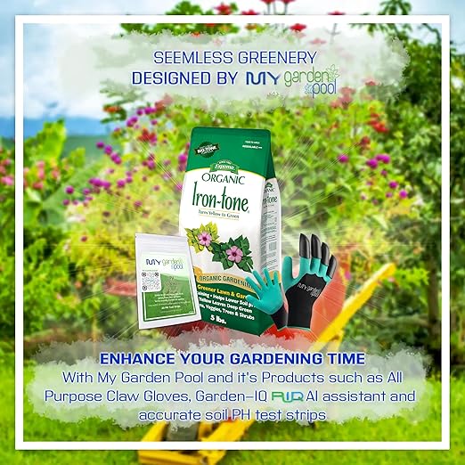 Espoma IT5 Iron-Tone 5 lb. with My Garden Pool PH Soil Test Strips 20 ct and My Garden Pool Superior Gardening Claw Gloves and Garden-IQ Smart Gardening AI Assistant!