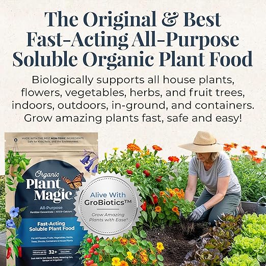 Organic Plant Magic - Fast-Acting Water Soluble Plant Food - All-Purpose Fertilizer Concentrate for Flower Vegetable Herb Fruit Tree Garden &amp Indoor Houseplants [One 1/2 lb Bag]