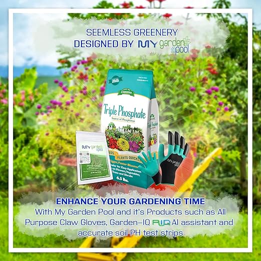 Espoma TP6 Triple Phosphate 0-45-0 6.5 lb. with My Garden Pool PH Soil Test Strips 20 ct and My Garden Pool Superior Gardening Claw Gloves and Garden-IQ Smart Gardening AI Assistant!